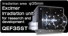 Excimer irradiation unit for research and development:QEF35ST